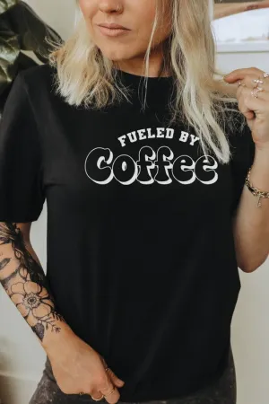 Fueled By Coffee Graphic Tee