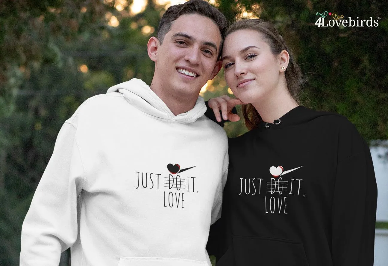 Just Love It Hoodie, Matching Couple Sweatshirts, Longsleeve shirt for Couples, Matching Couple, Valentine's Day Gifts, Wedding Gifts, Gift