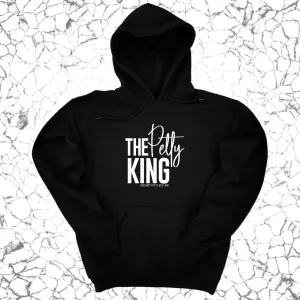 The Petty King Unisex Hoodie