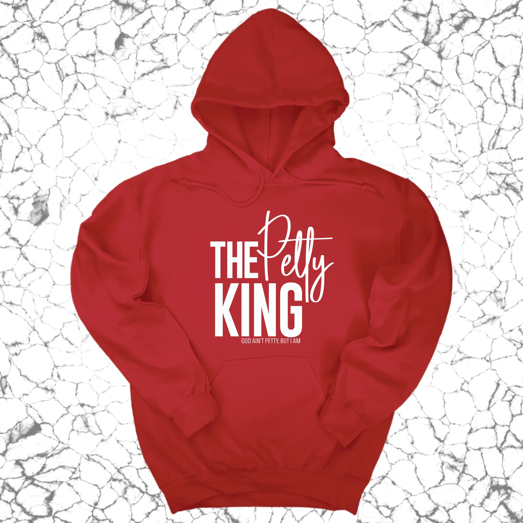 The Petty King Unisex Hoodie