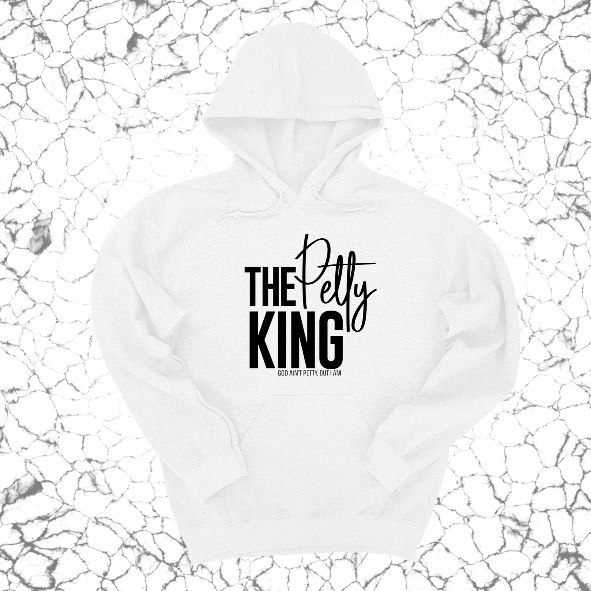 The Petty King Unisex Hoodie